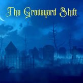 The Graveyard Shift Concert Band sheet music cover